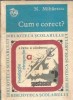 Cum e corect? - N. Mihaescu