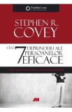 Cele 7 deprinderi ale persoanelor eficace - Stephen R. Covey