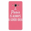 Husa silicon pentru Samsung Grand Prime, Paris Is Always A Good Idea