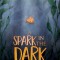 A Spark in the Dark