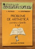 Probleme de aritmetica pentru clasele I-VI de Ion Petrica