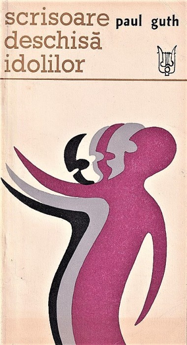 Scrisoare deschisa idolilor Paul Guth 1968