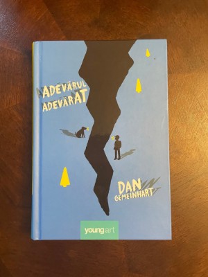 Dan Gemeinhart - Adevarul Adevarat (Ca noua!) foto