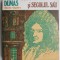 Ludovic al XIV-lea si secolul sau - Alexandre Dumas