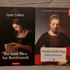 EU SUNT FIICA LUI REMBRANDT/IUBITA PICTORULUI-LYNN CULLEN/SIMONE VAN DER VLUGT