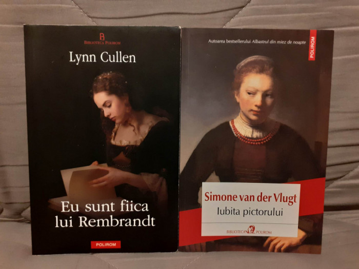 EU SUNT FIICA LUI REMBRANDT/IUBITA PICTORULUI-LYNN CULLEN/SIMONE VAN DER VLUGT