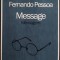 FERNANDO PESSOA - MESSAGE (MENSAGEM) [2016] [editie in limba engleza]