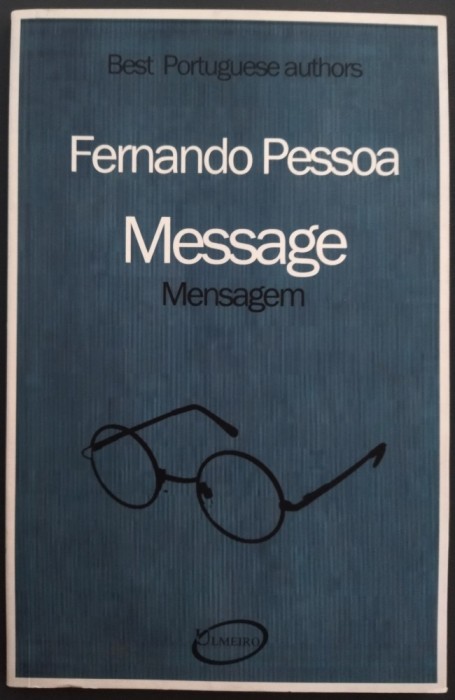 FERNANDO PESSOA - MESSAGE (MENSAGEM) [2016] [editie in limba engleza]