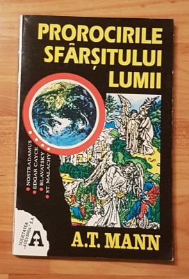 Prorocirile sfarsitului lumii de A. T. Mann foto