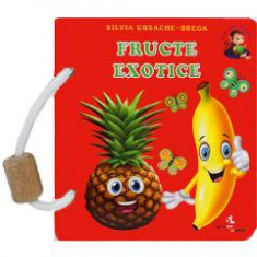 Fructe exotice - Silvia Ursache-Brega