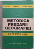 METODICA PREDARII GEOGRAFIEI LA CLASELE V-VIII - ONORIU DANET