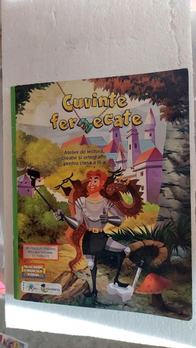 CUVINTE FERMECATE ATELIER DE LECTURA CREATIE SI ORTOGRAFIE CLASA A II A