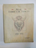 REAL, FABRICA DE TAPICES 1721-1971 de ENRIQUE IPARAGUIRRE, CARLOS DAVILA