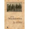 Az ezredes - J&oacute;zef Mackiewicz