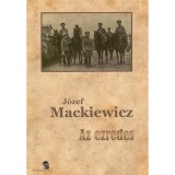Az ezredes - J&oacute;zef Mackiewicz