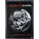 John McMillian; Paul Buhle (ed.) - The New Left Revisited