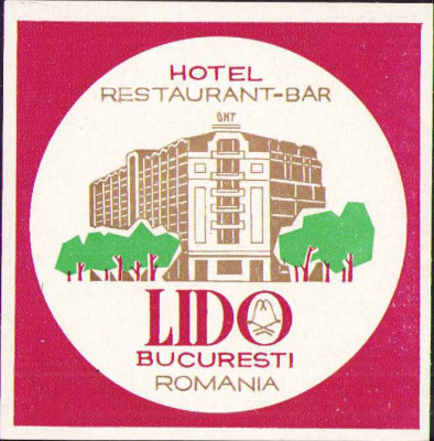 HST A101 Etichetă reclamă Hotel Lido București foto