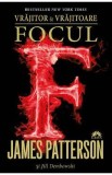 Vrajitor si vrajitoare Vol.3: Focul - James Patterson