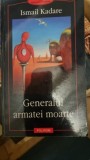 Generalul Armatei Moarte - Ismail Kadare