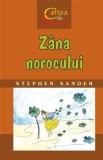 Zana norocului - Stephen Sander