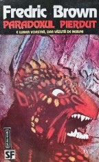 Paradoxul pierdut - 1993 - Fredric Brown (XE90)