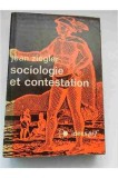 Sociologie et contestation / Jean Ziegler