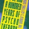 We&#039;ve Had a Hundred Years of Psychotherapy--And the World&#039;s Getting Worse