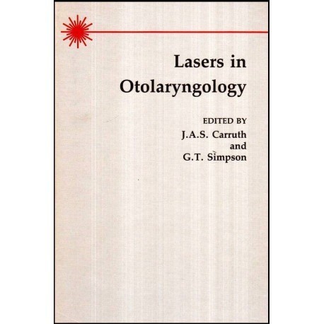 J.A.S Carruth, G.T.Simpson - Lasers in otolaryngology - 117745