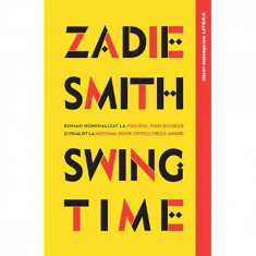 Swing Time, Zadie Smith foto