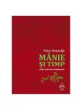 M&acirc;nie și timp - Peter Sloterdijk