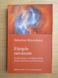 RARA, Fiintele nevazute.Studiu despre entitatile astrale,fiintele elementale si spiritele naturii, Sebastian Stanculescu, NOUA,livrare imediata curier