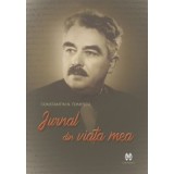 Jurnal din viata mea - Constantin N. Tomescu