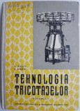 Tehnologia tricotajelor volumul I &ndash; A. Dodu