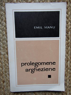 Emil Manu &amp;ndash; Prolegomene argheziene foto