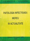 Patologia Infectioasa Mereu In Actualitate - Doina Mihalache, Doina Azoicai
