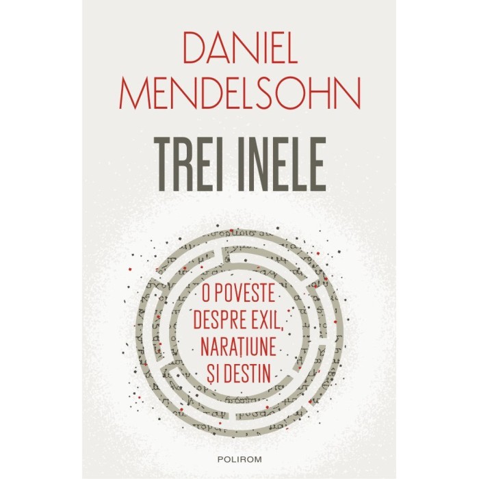 Trei inele, Daniel Mendelsohn
