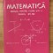 Matematica. Manual pentru clasa a IX a. Profil M1, M2 de Mircea Ganga
