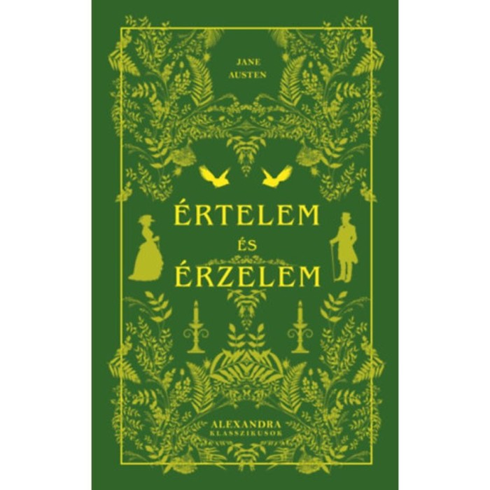 &Eacute;rtelem &eacute;s &eacute;rzelem - Jane Austen