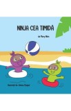 Ninja cea timida - Mary Nhin, Jelena Stupar