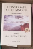 Neale Donald Walsch - Conversatii cu Dumnezeu Vol 3