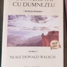 Neale Donald Walsch - Conversatii cu Dumnezeu Vol 3