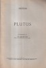 Cartea Aristofan - Plutus (1944), Editura Cartea Romaneasca, 56 pagini, 16x24 cm, Brosata, Limba Romana