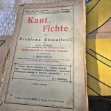 KANT SI FICHTE SI PROBLEMA EDUCATIUNII - PAUL DUPROIX