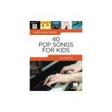 40 Pop Songs for Kids: Really Easy Piano Songbook: Really Easy Piano Series