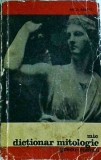 Anca Balaci - Mic dictionar mitologic greco-roman