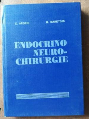 Endocrino Neurochirurgie- C. Arseni, M. Maretsis foto