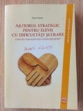 Ajutorul strategic pentru elevii cu dificultati scolare- Pierre Vianin