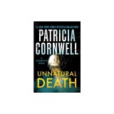 Unnatural Death: A Scarpetta Novel