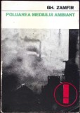 POLUAREA MEDIULUI AMBIANT VOL.1-GHEORGHE ZAMFIR-342372
