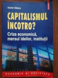 Capitalismul incotro?- Daniel Daianu